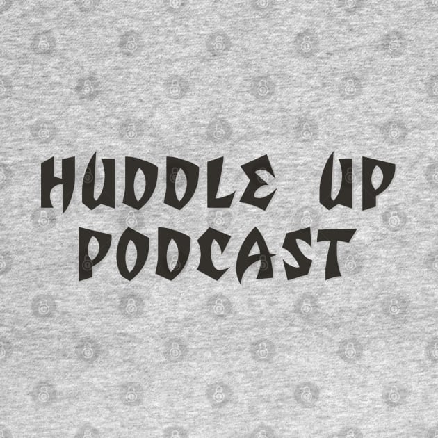 Raise the Flag by Huddle Up Podcast